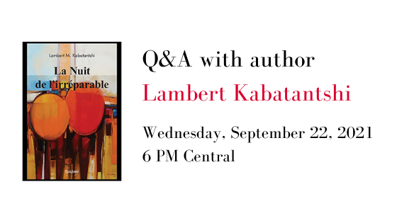 Meet Francophone Author Lambert Kabatantshi